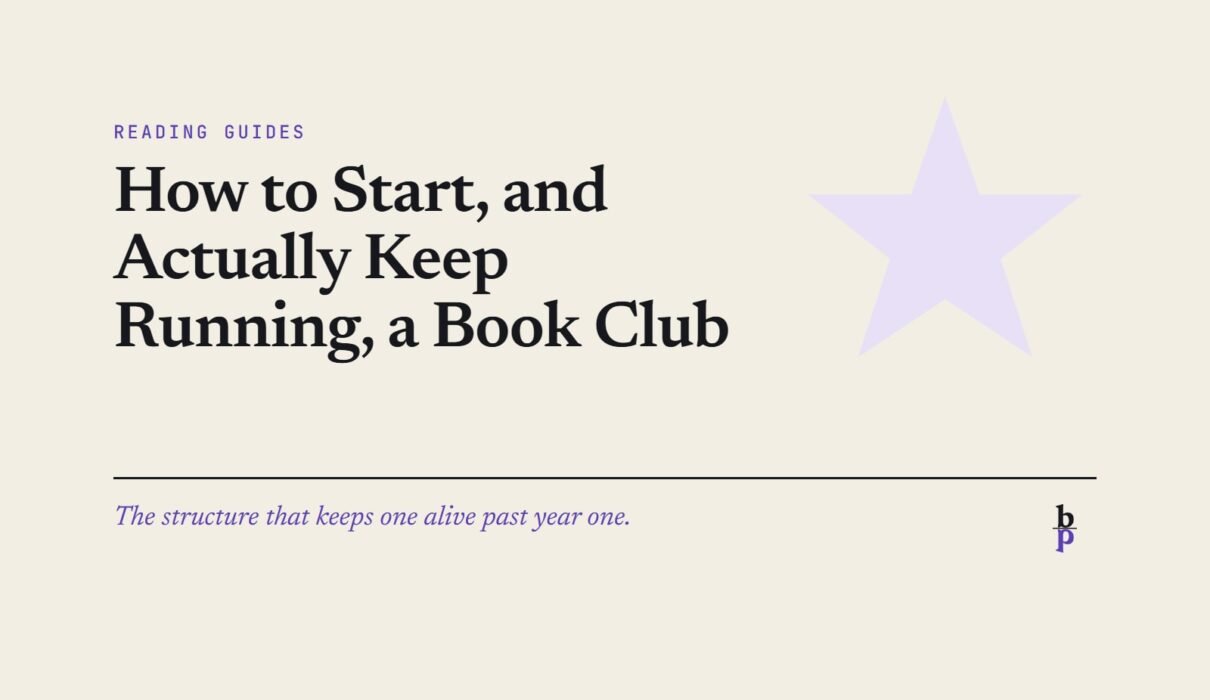 How to Start, and Actually Keep Running, a Book Club: a BookPros Reading Guides article