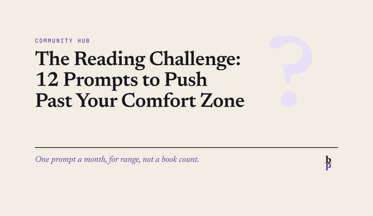 The Reading Challenge: 12 Prompts to Push Past Your Comfort Zone: a BookPros Community Hub article
