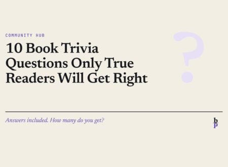 10 Book Trivia Questions Only True Readers Will Get Right: a BookPros Community Hub article
