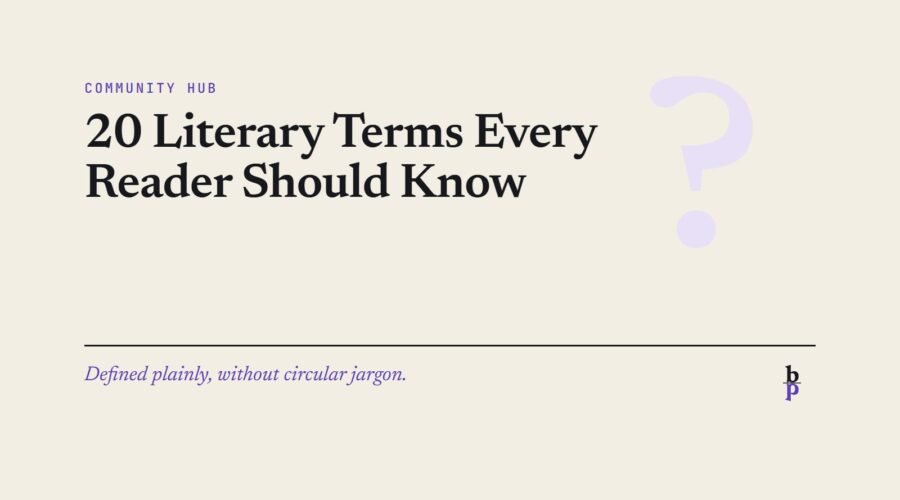 20 Literary Terms Every Reader Should Know: a BookPros Community Hub article